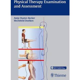 Physical Therapy Examination and Assessment