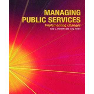 Managing Public Services - Implementing Changes