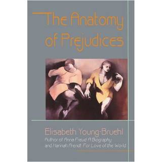 The Anatomy of Prejudices