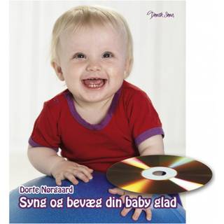 Syng og bevæg din baby glad
