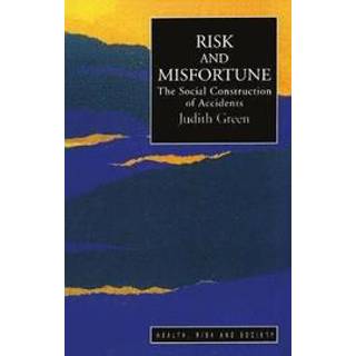 Risk And Misfortune