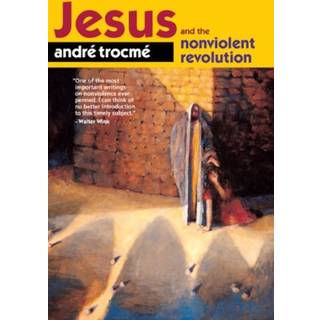 Jesus and the Nonviolent Revolution