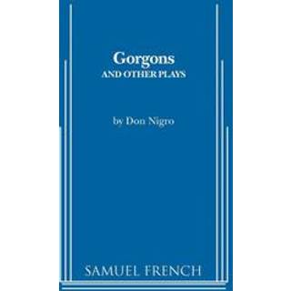 Gorgons and Other Plays