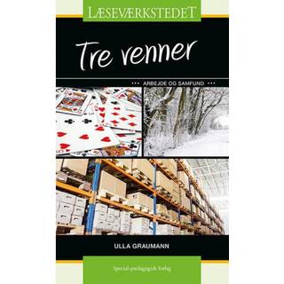 Ulla Graumann - Læseværkstedet: Tre venner, Grønt niveau