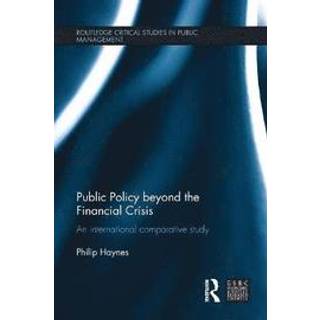 Public Policy beyond the Financial Crisis