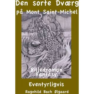 Den sorte Dværg på Mont Saint-Michel