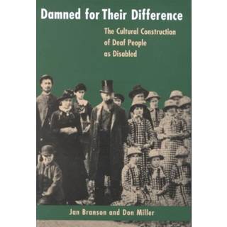 Damned for Their Difference