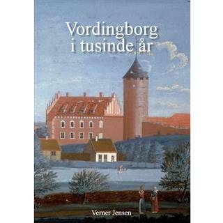 Vordingborg i tusinde år