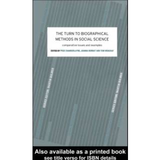 The Turn to Biographical Methods in Social Science