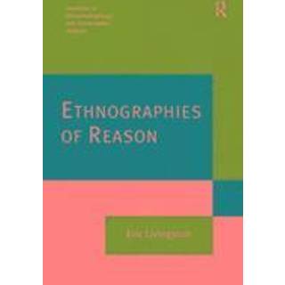 Ethnographies of Reason