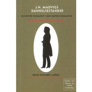 Johan Nicolai Madvigs dannelsestanker