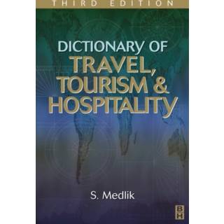 Dictionary of Travel, Tourism and Hospitality