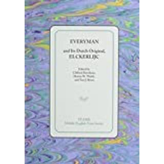 Everyman and Its Dutch Original, Elckerlijc