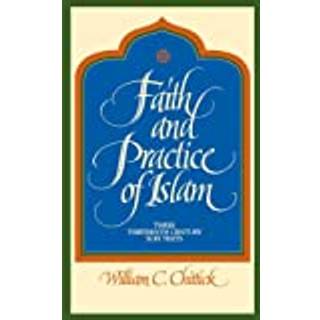 Faith and Practice of Islam