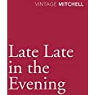 Late, Late in the Evening