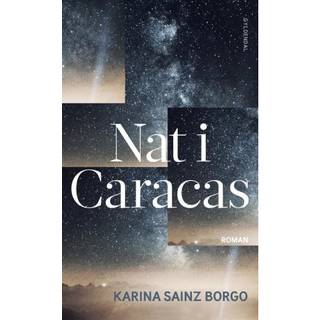 Karina Sainz Borgo - Nat i Caracas