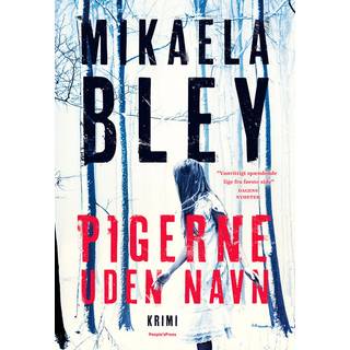 Mikaela Bley - Pigerne uden navn