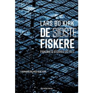 Lars Bo Kirk - De sidste fiskere