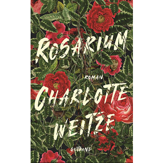 Charlotte Weitze - Rosarium