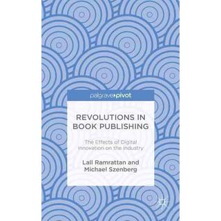 Revolutions in Book Publishing