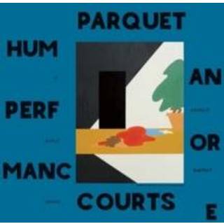Parquet Courts - Human Performance