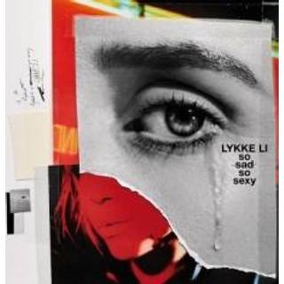 Lykke Li - So Sad So Sexy