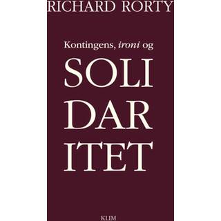Kontingens, ironi og solidaritet