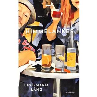 Line-Maria Lång - Himmelanker