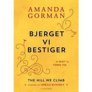 Bjerget vi bestiger - et digt til vores tid af Amanda Gorman