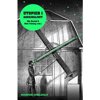 Utopier i arbejdslivet