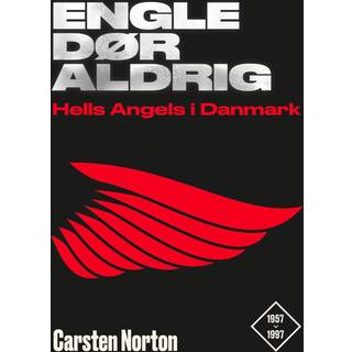 Engle dør aldrig af Carsten Norton