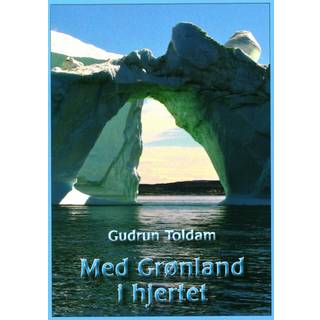 Med Grønland i hjertet