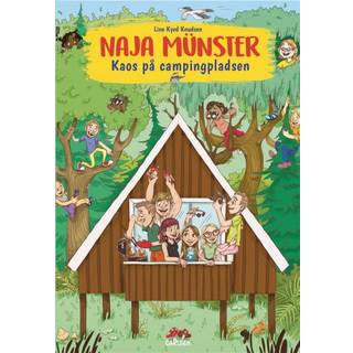 Line Kyed Knudsen - Naja Münster 6 - Kaos på campingpladsen