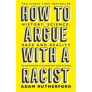 How to Argue With a Racist