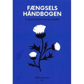 Fængselshåndbogen: En guide til pårørende og indsatte