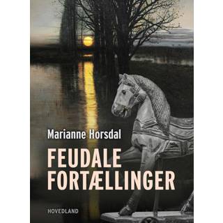 Feudale fortællinger