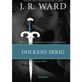 The Black Dagger Brotherhood #30: Dolkens skrig, Legacy #5