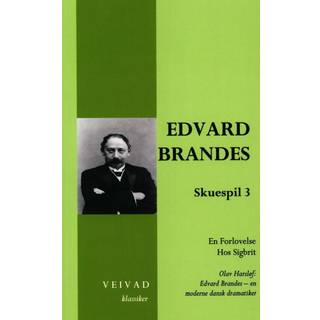 Edvard Brandes: Skuespil 3