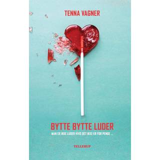 Bytte, bytte luder
