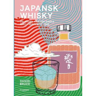 Japansk Whisky - og anden asiatisk single malt i verdensklasse