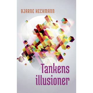 Tankens illusioner