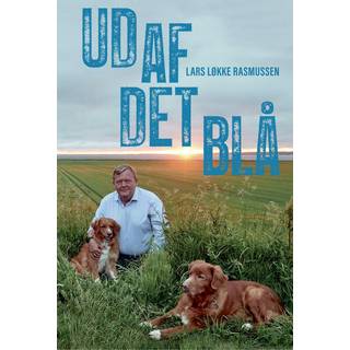 Ud af det blå af Lars Løkke Rasmussen