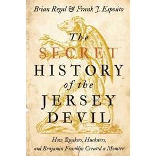 The Secret History of the Jersey Devil