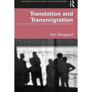 Translation and Transmigration