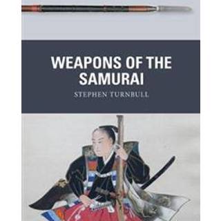 Weapons of the Samurai