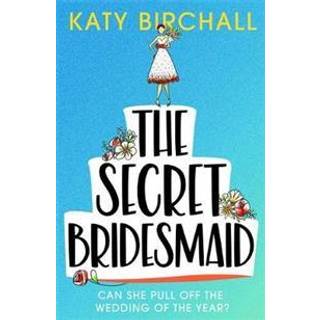 The Secret Bridesmaid