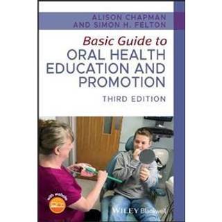 Basic Guide to Oral Health Education and Promotion