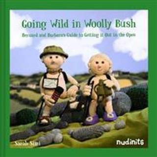 Going Wild in Woolly Bush