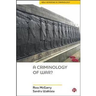 A Criminology of War?
