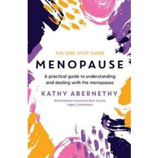 Menopause: The One-Stop Guide